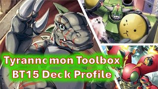 Tyrannomon Toolbox BT15  ST17 Deck Profile [upl. by Indys80]