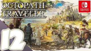 Octopath Traveler  Gameplay Walkthrough Part 12 Cyrus Chapter 2 amp Some Shrines [upl. by Anaele665]