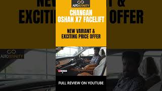 Oshan X7 Facelift gets a NEW VARIANT amp Exciting price offer 🤩 autoxfinity OshanX7 OshanX7Facelift [upl. by Sokem]