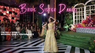 Bride Sister Dance  Indian Wedding Dance Performance [upl. by Epotimet]