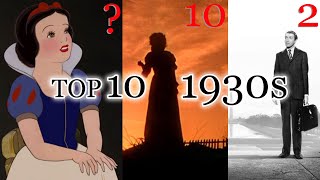 Top 10 Films Of The 1930s [upl. by Kindig878]