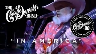 In America  The Charlie Daniels Band Official Video [upl. by Idette782]