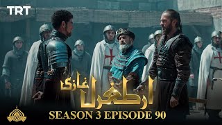 Ertugrul Ghazi Urdu  Episode 90  Season 3 [upl. by Haidej]