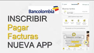 Como INSCRIBIR y Pagar Facturas 2024 APP BANCOLOMBIA más tutoriales en la descripción [upl. by Anthea]