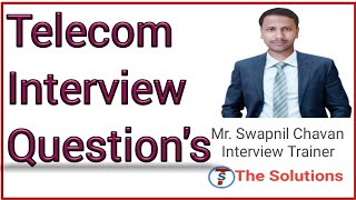 telecom interview questions and answers [upl. by Tada]