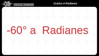 Convertir Grados A Radianes 1 4 1 [upl. by Nazay]