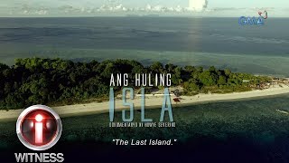 IWitness ‘The Last Island a documentary by Howie Severino with English subtitles [upl. by Sherurd]