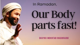 The Significance of Ramadan  Shaykh Mokhtar Maghraoui [upl. by Thurlow]