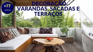 10 Dicas Decoração de Varandas Sacadas e Terraço Pequenas ou Grandes [upl. by Teresita]