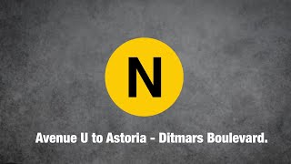 Train trip N Avenue U to Astoria  Ditmars Boulevard Local service [upl. by Dora]