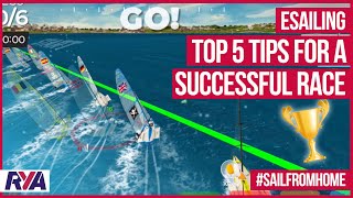 eSailing  TOP 5 TIPS FOR A SUCCESSFUL RACE  with RYA eSailing  Virtual Regatta [upl. by Petulah]