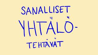 Sanalliset yhtälötehtävät [upl. by Rowney]