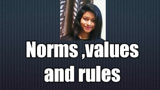 Social Norms Values and Rules in hindi [upl. by Ydok]