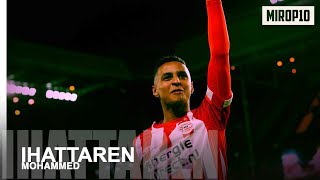 MOHAMMED IHATTAREN ✭ PSV ✭ PURE CLASS ✭ Skills amp Goals ✭ 20182019 ✭ [upl. by Elreath]