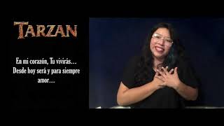 Tarzán  En Mi Corazón Vivirás  Lengua de Señas Mexicana [upl. by Barbarese526]