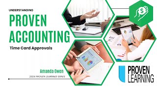 Proven Learning Series Timecard Approval in Proven Accounting [upl. by Ecinnej]