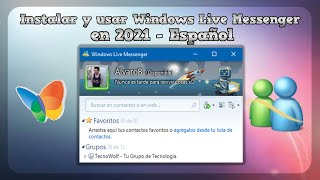 Instalar Windows Live Messenger MSN FuncionalOriginal [upl. by Iana]