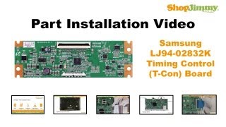 LCD TV Repair Samsung LJ9402832K Timing Control TCon Boards Replacement Guide [upl. by Ys]