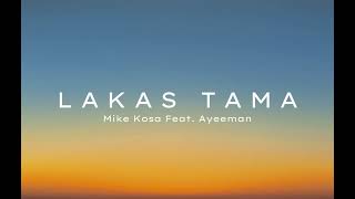 Mike Kosa  Lakas Tama feat Ayeeman Acapella Version [upl. by Kennan]