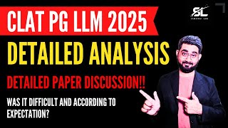 CLAT PG 2025 Detailed Paper Analysis  CLAT PG LLM Answer Key  CLAT PG LLM 2025 Question Paper [upl. by Anemolihp200]