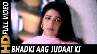 Bhadke Aag Judai Ki  Jaspinder Narula  Bade Dilwala 1999 Songs  Suniel Shetty Priya Gill [upl. by Anileme319]