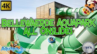 Bellewaerde Aquapark All Onslides 4K [upl. by Leanatan466]