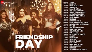 Friendship Day Specials  Full Album  Veere Makhna Mere Gully Mein Kala Chashma amp Many More [upl. by Ryan]