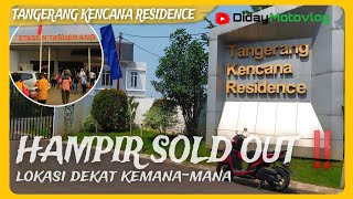 Melihat Perumahan Tangerang Kencana Residence amp Ukur Jaraknya Sampai Stasiun Tangerang [upl. by Phyl874]