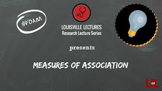 Measures of Association by Dr Guinn [upl. by Iadrahc502]