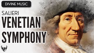 💥 ANTONIO SALIERI ❯ Venetian Symphony ❯ 432 Hz 🎶 [upl. by Notnilk]