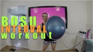 Full Body BOSU Cardio amp Abs Intervals [upl. by Eelyrag]