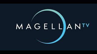 What is MagellanTV [upl. by Naivaj]