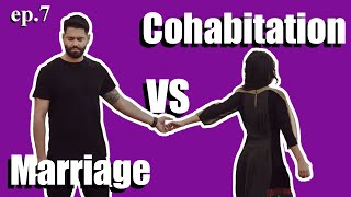 Cohabitation vs Marriage [upl. by Rozalin]