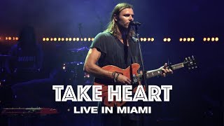 TAKE HEART  LIVE IN MIAMI  Hillsong UNITED [upl. by Halyak]