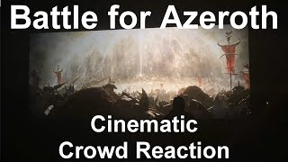 BlizzCon 2017  WoW Battle for Azeroth Cinematic Crowd Reaction  Mythic Stage Crowd Reaction [upl. by Blancha]