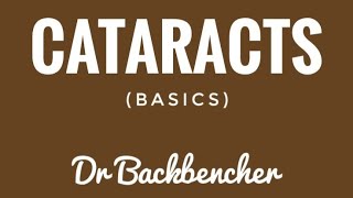 Cataracts Basics and Classification  Ophthalmology [upl. by Silverts]