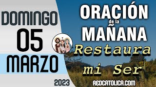 Oracion de la Mañana De Hoy Domingo 05 de Marzo  Salmo 118 Tiempo De Orar [upl. by Lahtnero]