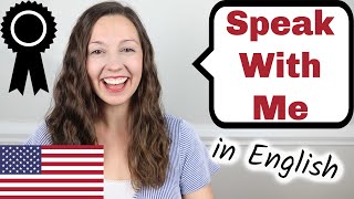 Speak With Me English Speaking Practice [upl. by Morven647]