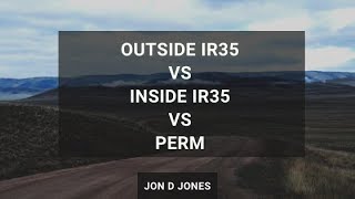 How Much Will You Earn Comparing Outside IR35 Inside IR35 and Perm Wages [upl. by Nnaycnan616]