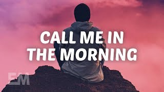 Billy Lockett  Call Me In The Morning Lyrics [upl. by Neirb]