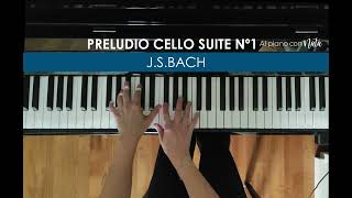 BACH PRELUDIO CELLO SUITE Nº 1 para piano I Al Piano con Nata [upl. by Nessej]