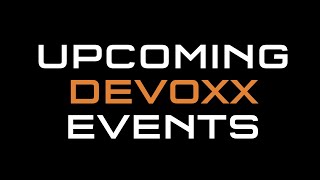 Upcoming Devoxx events 2022 [upl. by Oirom]