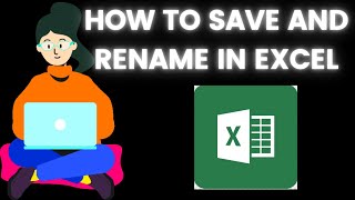 How to save and rename in Excel [upl. by Anor]