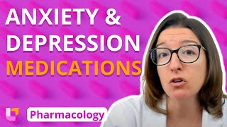 Medications for Anxiety and Depression  Pharmacology  Nervous System  LevelUpRN [upl. by Chita]