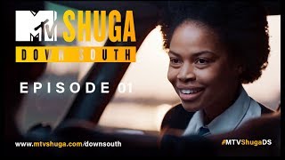 MTV Shuga Down South S2  Episode 1 [upl. by Ebanreb224]