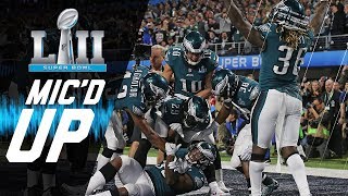 Eagles vs Patriots Micd Up quotYou Want Philly Phillyquot  Super Bowl LII  NFL Sound FX [upl. by Koloski980]