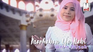 Wafiq Azizah  Marhaban Ya Nabi  Marhaban Ya Nabi Salam Alaika Official Music Video [upl. by Llennej659]