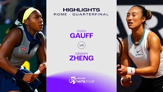 Coco Gauff vs Zheng Qinwen  2024 Rome Quarterfinal  WTA Match Highlights [upl. by Clive]