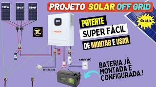 Projeto ☀️Off Grid🔋 LIGUE e USE Fácil e Potente passo a passo [upl. by Selbbep391]