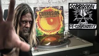 Corrosion Of Conformity Clean My Wounds Deliverance vinyl Vinyl Rip [upl. by Dirk820]